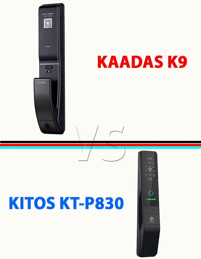 Đánh giá tính năng khóa cửa vân tay Kitos KT-P830 và Kaadas K9